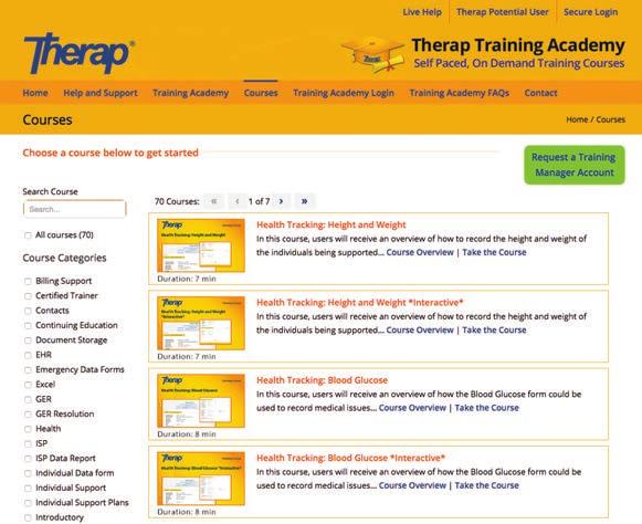 within Therap. Training Academy Therap provides customer support to system users across the state of Nebraska, from large agencies to independent providers with a team of one.