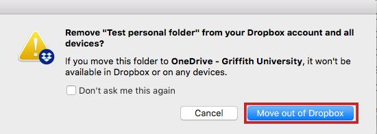 folder from Dropbox account and all devices to OneDrive. Select Move out of Dropbox.