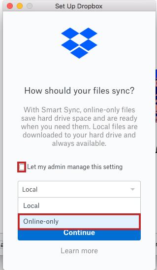 On dropdown, select how to sync files: Online-only option minimises the storage space used on your computer (recommended).