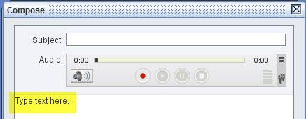 Adding Text to a Message To enter text to accompany your recording, click and type in the large text field at the bottom of the Compose window.