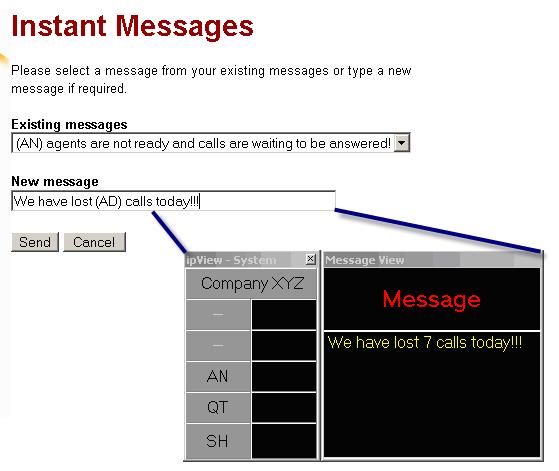 7. Select one of the existing messages or type a new message, then click Send. Alarms Alarms can be configured to alert Agents to conditions within the Contact Center. e.g. Less than 2 Agents are available to take calls.