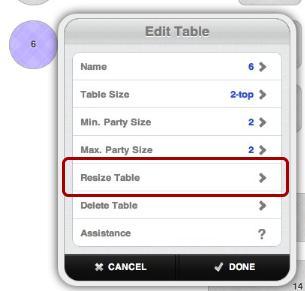 Resize Table To resize the table on your floor layout, click on Resize Table.