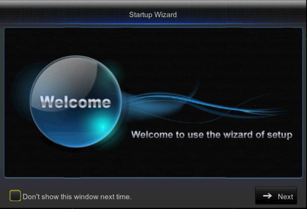 Startup Wizard After DVR startup is completed, the startup wizard will be displayed.