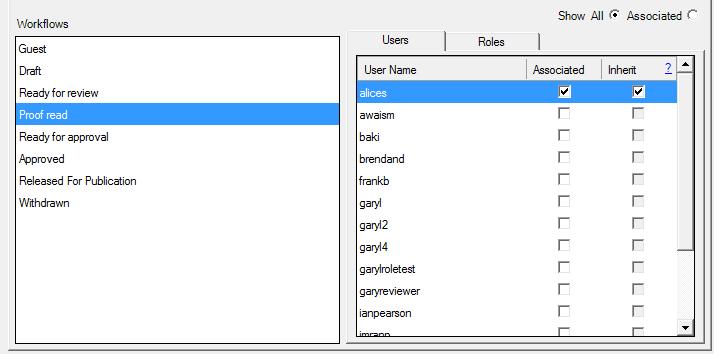 Users Tab Roles Tab Both tabs will work in the same way, so to select whichever Roles or Users you wish to assign, you should select the Associated tick-boxes down the right-hand side.