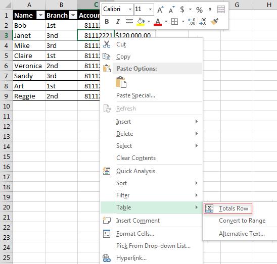 III. What is a Total Row When working with a table in Excel, click on a table cell, to access the Design tab.