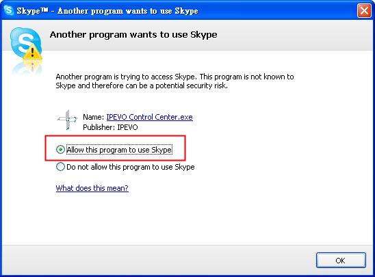 2. Software Installation 6. Launch Skype and login to your account if you have not already done so.