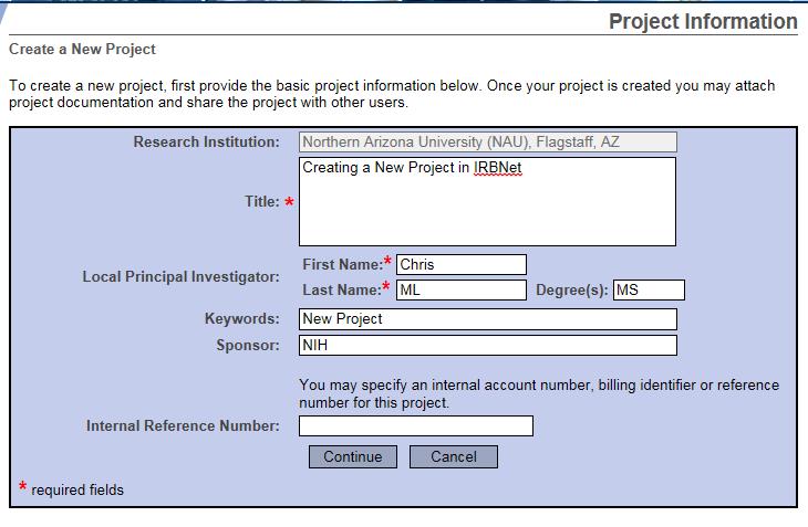 Project Information 1. Under Title enter the title of the new submission. 2. Under Local Principal Investigator enter the local Principle Investigators name. 3.