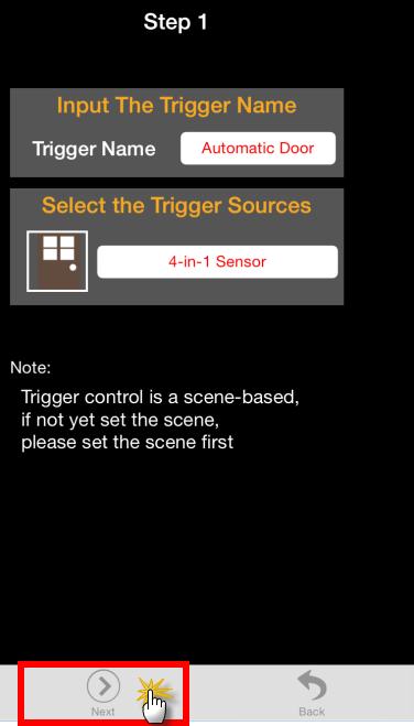 Step 4. Create Trigger via smart phone. a. Click Add. b.