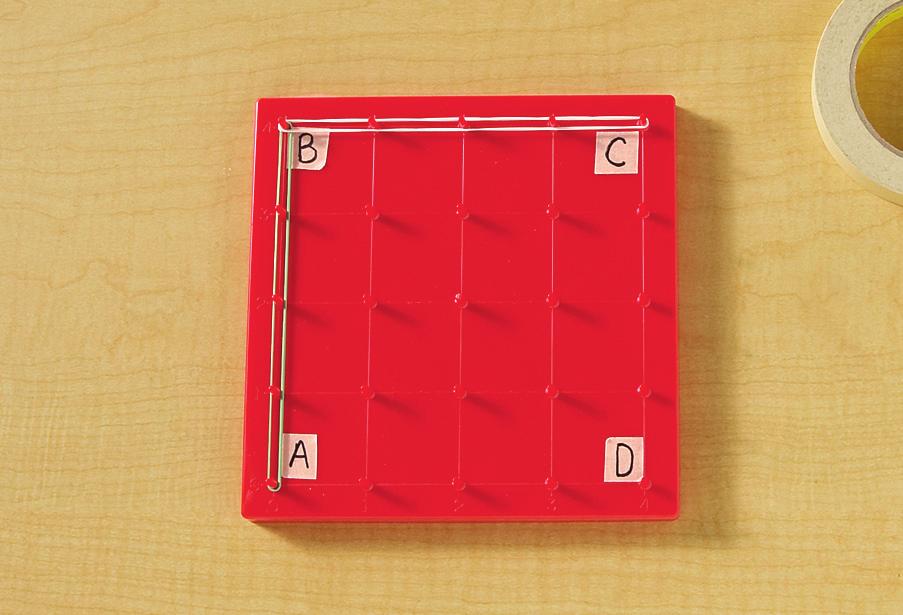 Have students locate points at (0, 0), (0, 4), (4, 4), and (4, 0) on the geoboard and label them A, B, C, D respectively. Say: Use rubber bands to connect points A and B and points C and D.