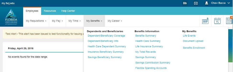 Dependent/Beneficiary Coverage Detailed Guide Select the My Benefits dropdown and choose the