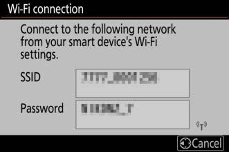 Select Connect to smart device > Wi-Fi connection in the setup menu, then highlight Establish Wi-Fi connection and press J.