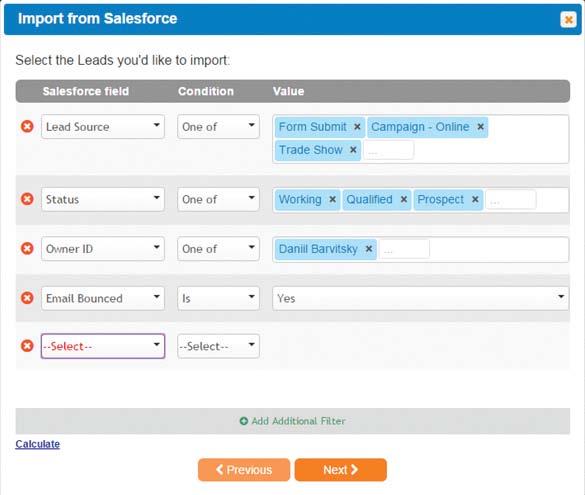 Getting Your Data out of Salesforce Filtering Your Data (Continued) You may also add additional rows to further specify your import criteria by clicking on Add Additional Filter, which is