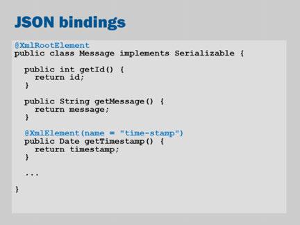 JSON bindings aren't officially part of the Java EE standards yet (JSONB is coming soon). However, GlassFish is able to use XML bindings to customize the conversion of your objects into JSON.