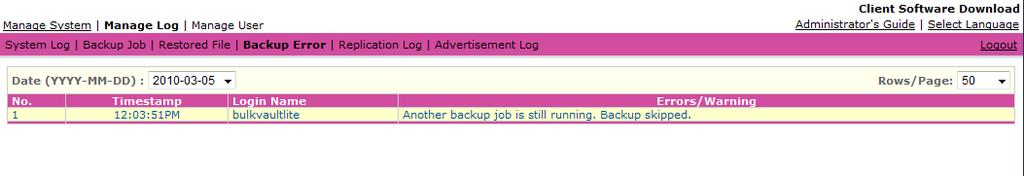 9.4 Reviewing Backup Error Log When you click the [Manage Log] -> [Backup Error] link available at the top menu, the [Backup Error] panel will appear.