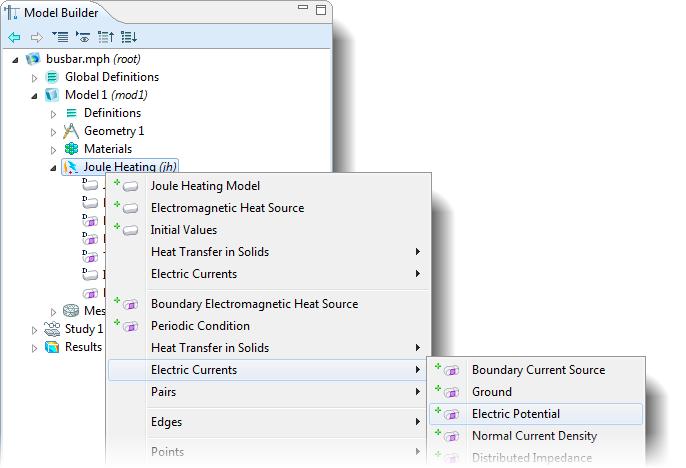 6 In the Model Builder, right-click the Joule Heating node. In the second section of the context menu the boundary section select Electric Currents>Electric Potential.