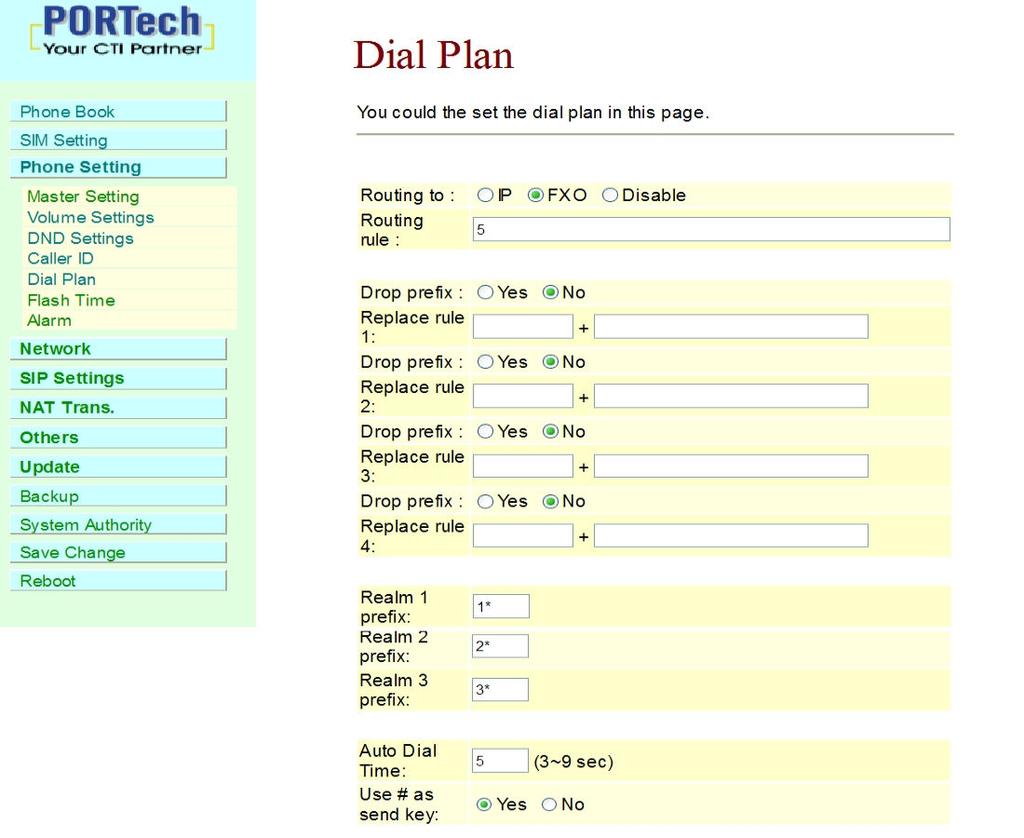 11.5 Dial Plan *Routing to: Define the call direction (IP call or PSTN call) if the dialed digit match the rule set in Routing rule field. *Routing rule: Define the digit string of routing rule.