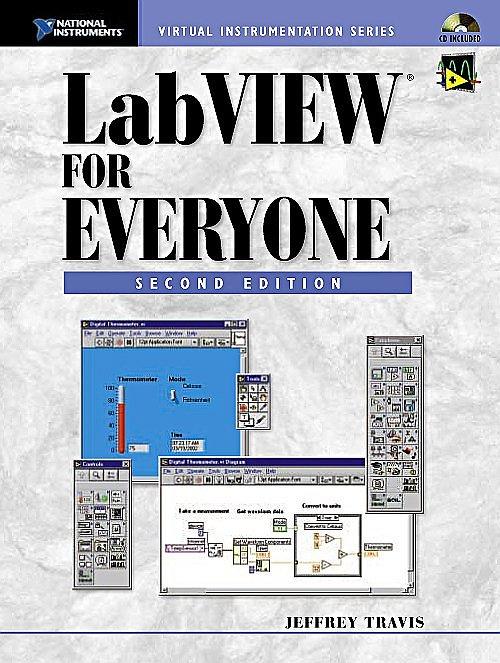 Labview for Everyone (National Instruments Virtual Instrumentation Series) Jeffrey Travis Table of Contents Preface. FUNDAMENTALS. 1.