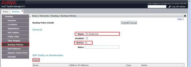 6.4. Create a Routing Policy for CTI Connect Create routing policies to direct calls to CTI Connect.