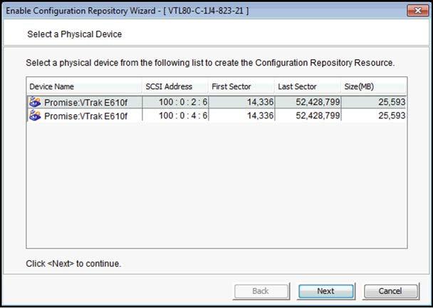 2. Select the device to be used for the configuration repository. Devices must have been reserved for this purpose. One device will be used for the primary configuration repository.