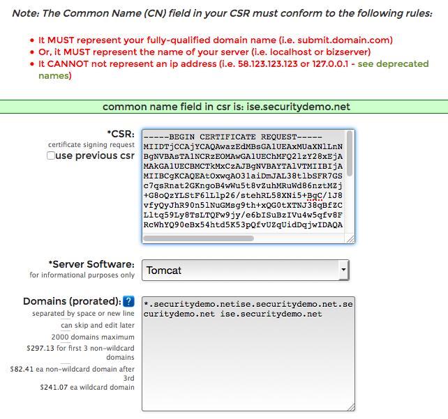 Usage Certificate(s) will be used for: Multi-Use Allow Wildcard Certificates: Checked Subject Common name: yourdomain.com.