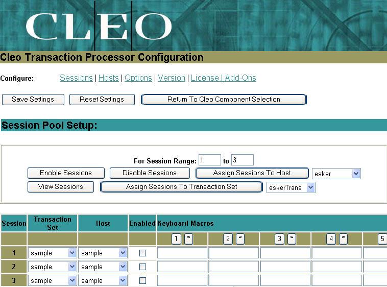 5.2. Administer Host Sessions The Cleo Transaction Processor Configuration screen is displayed again. In the Session Pool Setup section, enter the range of host session numbers for the new host.