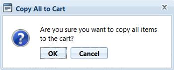 items will be copied to the shopping cart for that catalogue. Copying items keeps them on the wish list.