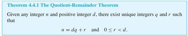 Direct Proof and Counterexample IV: Division into Cases and the Quotient-Remainder Theorem The quotient-remainder theorem says that