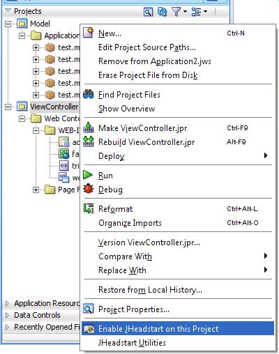 4.2. Using the JHeadstart Enable Project Wizard 4.2.1. Enabling JHeadstart on a new project JDeveloper offers a host of technologies that you might or might not use in a project.