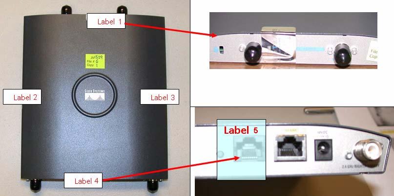 Physical Security Policy Label Placement on the AP1242 For the AP1242 (FIPS kit AIRLAP-FIPSKIT=, version B0), put four (4) tamper evident labels over the