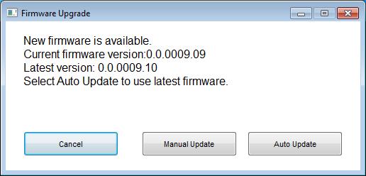 A dialog will display the current firmware version and available new firmware version (internet connection is required). 3. To auto update, click Auto Update and update process will start.