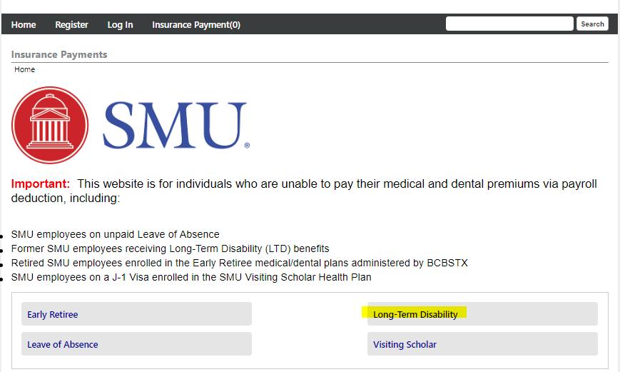 If you are paying for Medical AND Dental: Long Term Disability Online Payment
