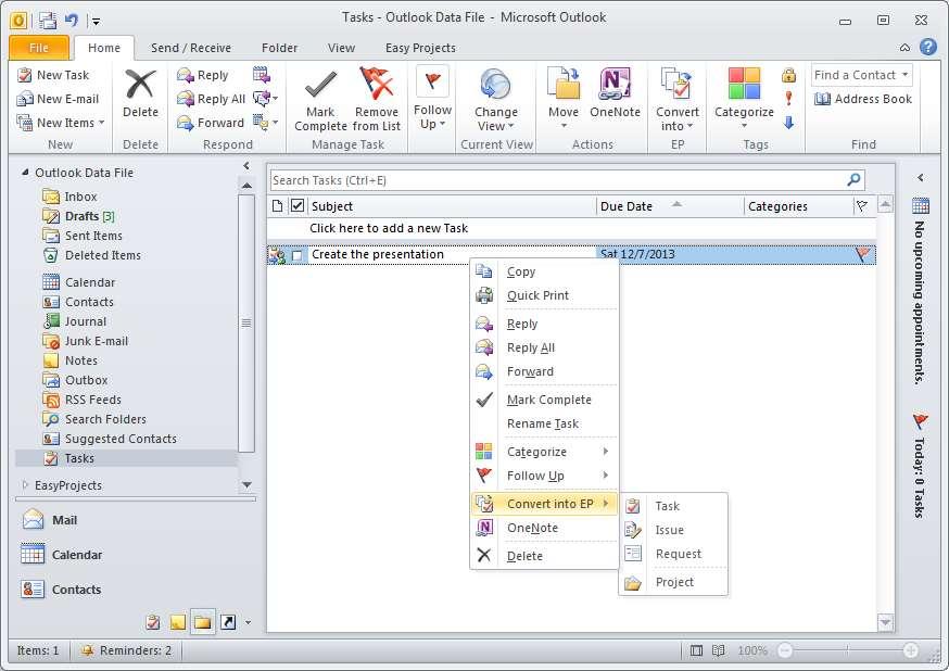 Convert task The procedure is similar to that of converting emails, but in this case you must select an Outlook task. A task or project creation window will open.