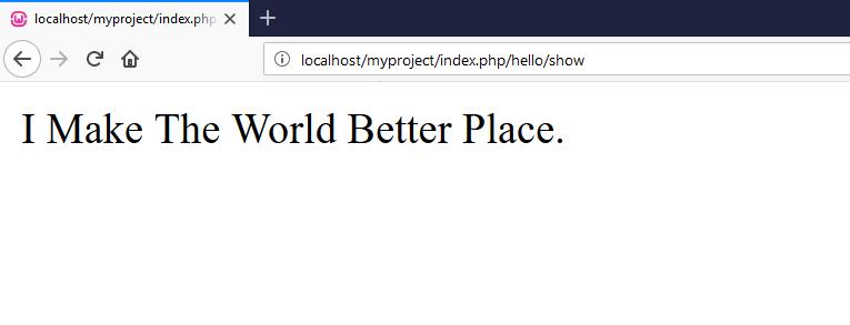 For more details please add one more function to Controller Hello.php. here I give the name "show". So the Hello.php controller becomes as follows: <?