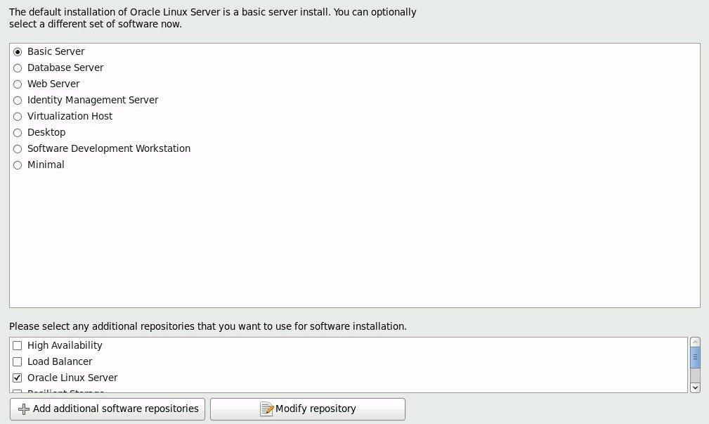 Install Oracle Linux 6.6 OS Manually Using Local or Remote Media The "Select server software to install" screen appears.