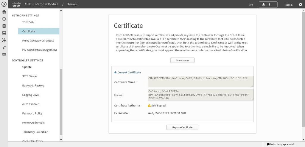 Securing the Cisco APIC-EM Importing the Controller's Server Certificate You import a certificate and private key using the Certificate window in the Cisco APIC-EM GUI.