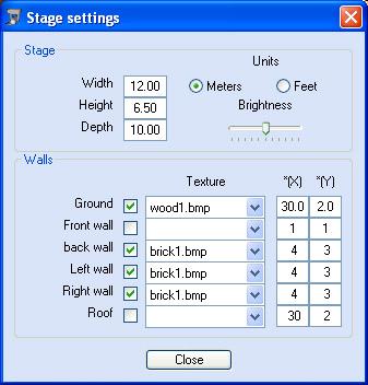 Stage Settings The Stage settings allows editing all aspects of the stage including dimensions, brightness, textures of walls, floor and ceiling, etc.