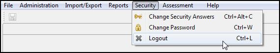 LOGOUT To log out and return to the LASER Login screen, select Logout from the Security drop-down on the Menu Bar.
