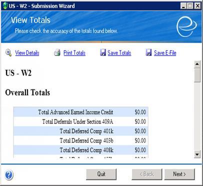 Year End Select the View Details link, the details of all W2s will load in an excel spreadsheet. We recommend that the Totals be saved or printed for future reference using the available links.