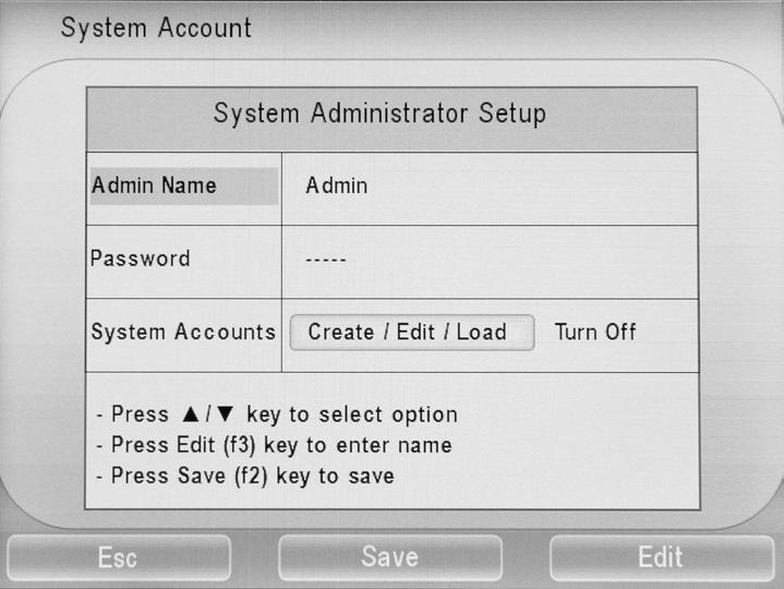 Enabling the System Access Feature Note: Record all names and passwords in a safe location! 1. In the measurement mode, press the setup key. 2.