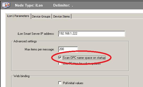 Browsing the Echelon Smart Server data points Set the Scan OPC namespace on startup : Note: The ilon object "Scan OPC name space on startup"