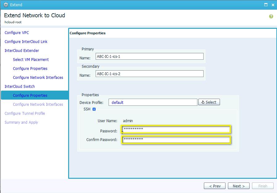 Figure 22. Configure InterCloud Switch Configure Properties Configure the password for the InterCloud Switch and modify the Device Profile if required.
