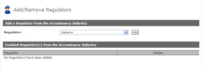 AICPA, and Yellow Book. 1. Click the Status Reports tab. 2. Click Manage Regulators from the left side panel. The Add/Remove Regulators page is displayed.