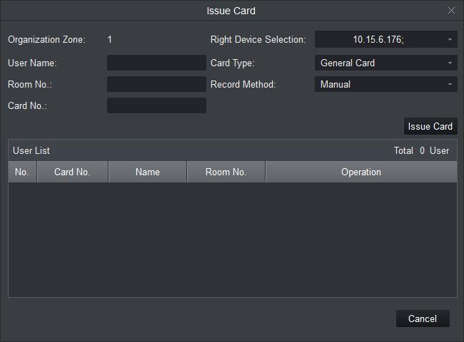 Figure 16-17 Step 2. Set parameter, click Issue Card, see Chart 16-1. Parameter Note Right Device Select VTO to issue card. Selection User Name Enter username of cardholder. Card Type Room No.
