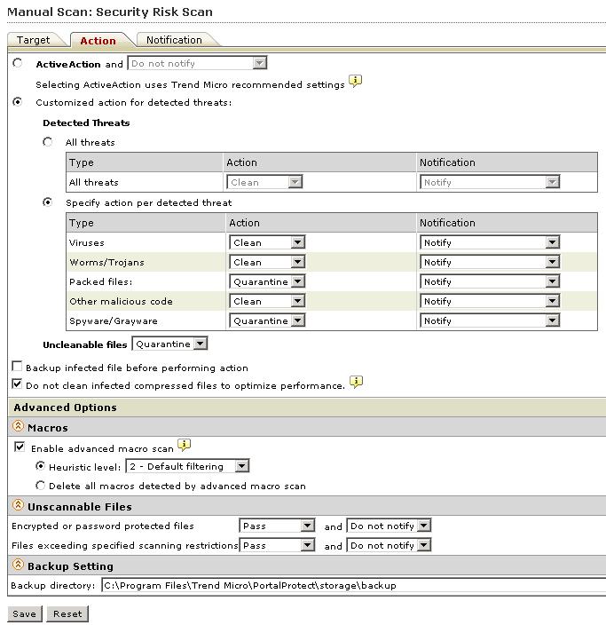 Trend Micro PortalProtect 2.1 Administrator s Guide Step 2. Configure Manual Scan: Security Risk Scan (Action tab) 1. After completing the settings for the Target tab, click the Action tab.
