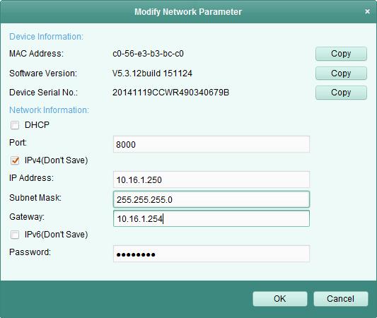 You can change the device IP address to the same subnet with your computer if you need to add the device to the software. 7.