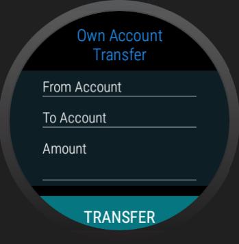 Initiate Transfer Apple Watch Initiate Transfer Android Field Description Field Name From Account To Account Amount Description Select source account from which the funds needs to be transferred.