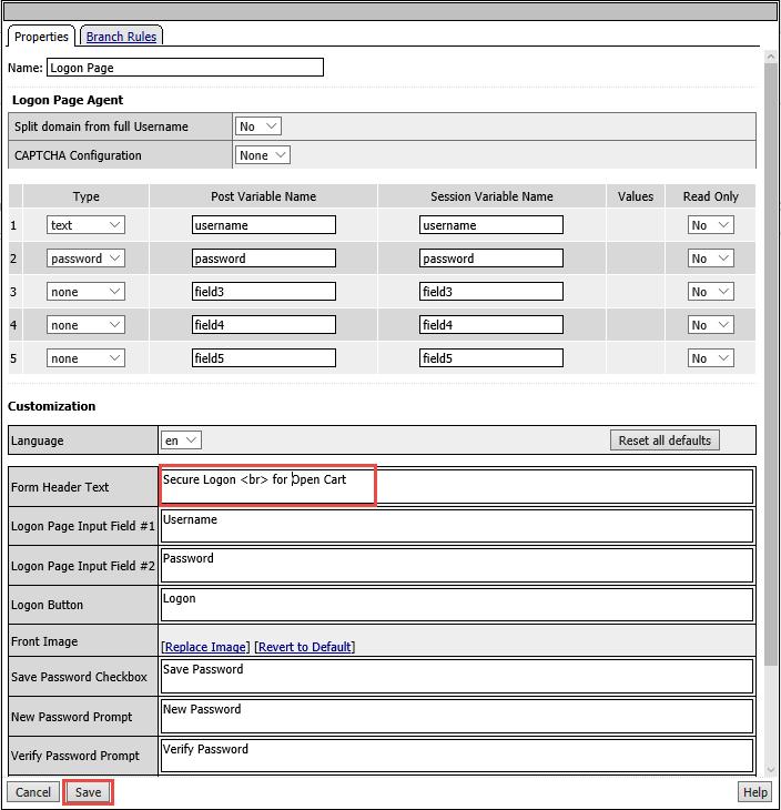 8. On the Logon Page customization screen modify the Form Header Text field as shown below and select Save. 9.