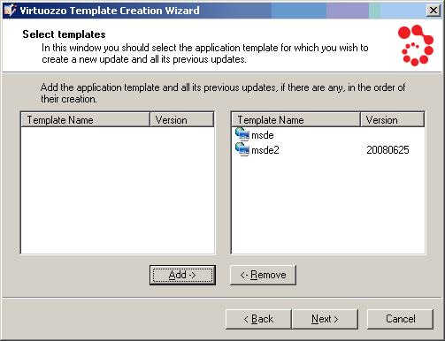 Managing Templates 51 Figure 35: Template Creation Wizard - Selecting Templates Note: You can create an update for one application template at a time.