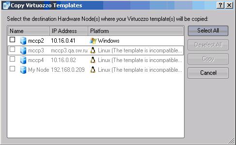Managing Templates 64 Copying Templates to Another Hardware Node Parallels Management Console allows you to copy OS and application templates installed on the Hardware Node to any Node registered in