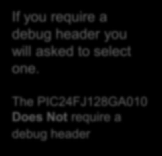 Project Creation Debug Header If you require a debug
